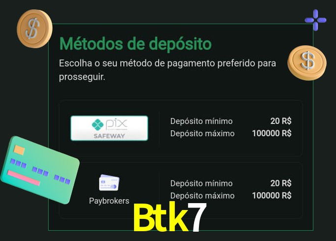 O cassino Btk7 oferece uma grande variedade de métodos de pagamento